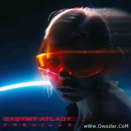 Carvillo - Basymy Aylady
