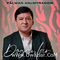 Palwan Halmyradow - Doganlar
