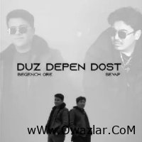 Begench Ore ft Sevap - Duz Depen Dost