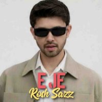 Rosh Sazz - Eje