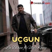 La Blaze ft Uly Kazy - Uchgun