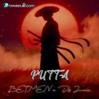 BETMEN x Dj Zuxa - PUTTA