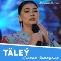 Nurana Jumayewa - Taley