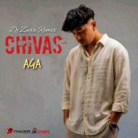 Aga - Chivas (Dj Zuxa Remix)