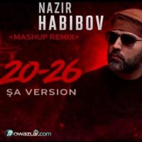 Nazir Habibow - Mashup Remix 2026