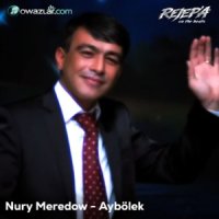 Nury Meredow (Kasoy) - Aybolek (Rejep'A Remix)