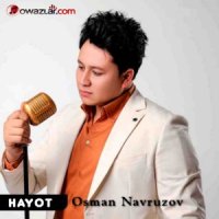 Osman Navruzov - Hayot