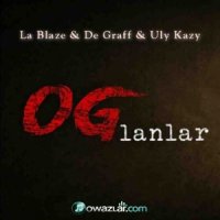 La Blaze & De Graff & Uly Kazy - Oglanlar