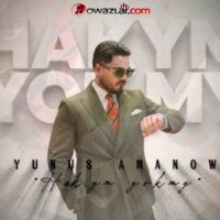 Yunus Amanow - Hakym Yokmy