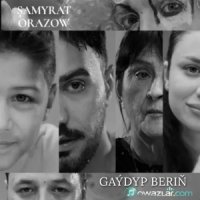 Samyrat Orazow - Gaydyp Berin