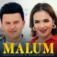 Davlatyor & Shohidaxonim - Malum