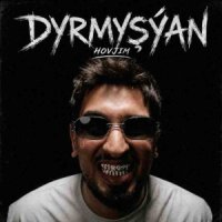 Hovjim - Dyrmysyan