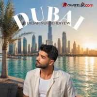 Didar Nurberdiyew - Dubai