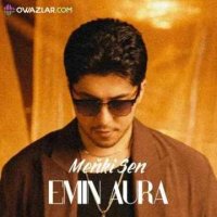 Emin Aura - Menki sen