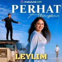 Perhat Atayew - Leylim