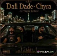 Dali Dade - Chyra (G-young Remix)