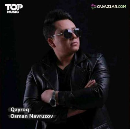 Osman Navruzov - Qayroq