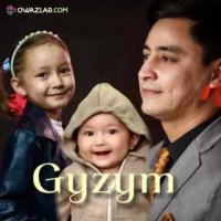 Maksat Hudayberdiyew - Gyzym