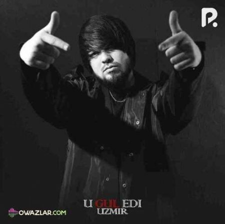 Uzmir - U Gul Edi